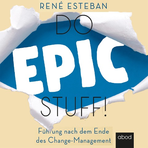 Do Epic Stuff! - René Esteban