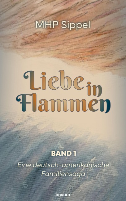 Liebe in Flammen - Mhp Sippel