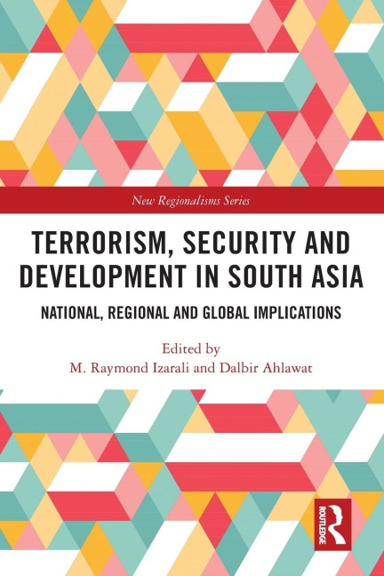 Terrorism, Security and Development in South Asia - 