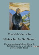 Cover-Bild zum Titel 'Nietzsche : Le Gai Savoir' von 'Friedrich Nietzsche'