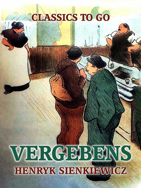 Vergebens - Henryk Sienkiewicz