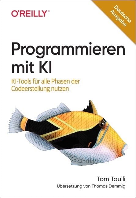 Programmieren mit KI - Tom Taulli