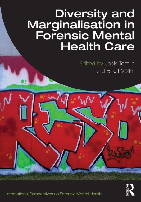 Diversity and Marginalisation in Forensic Mental Health Care - 