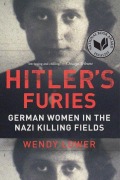 Cover-Bild zum Titel 'Hitler's Furies' von 'Wendy Lower'