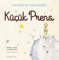 Kücük Prens - Antoine De Saint-Exupery