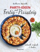 Cover-Bild zum Titel 'Party-Ideen mit Fertig-Pizzateig - Schnell, einfach, lecker!' von 'Guillaume Marinette'