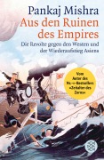 Cover-Bild zum Titel 'Aus den Ruinen des Empires' von 'Pankaj Mishra'