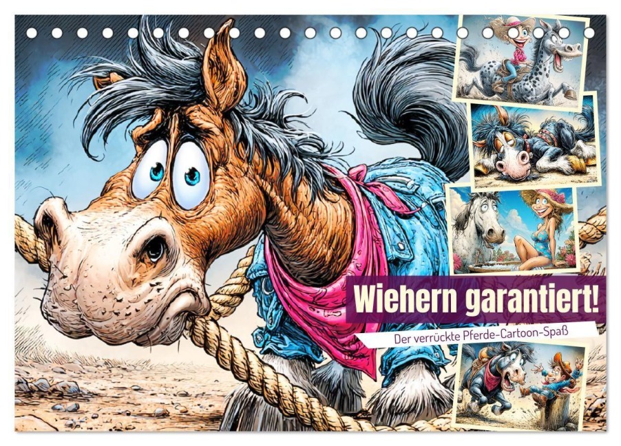 Wiehern garantiert. Der verrückte Pferde-Cartoon-Spaß (Tischkalender 2026 DIN A5 quer), CALVENDO Monatskalender - Rose Hurley