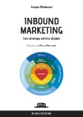 Cover-Bild zum Titel 'Inbound marketing. Fare strategia nell'era digitale' von 'Jacopo Matteuzzi'