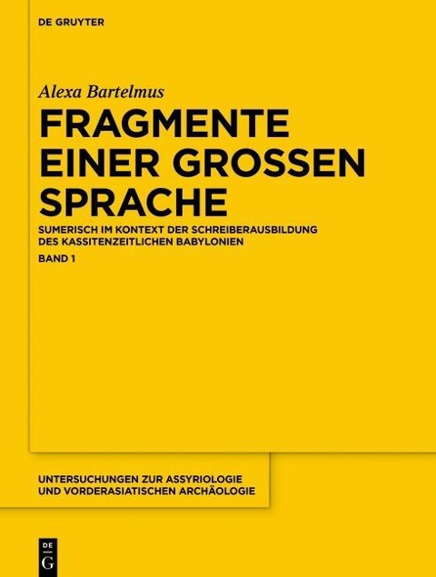 Fragmente einer großen Sprache - Alexa Sabine Bartelmus