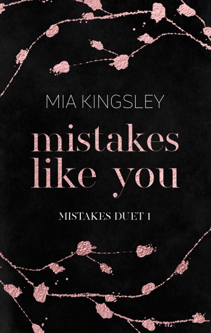 Mistakes Like You - Mia Kingsley