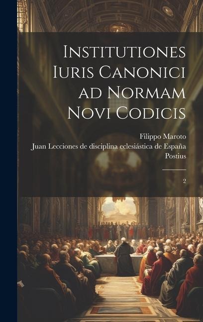 Institutiones iuris canonici ad normam novi codicis: 2 - Filippo Maroto