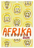 Afrika-Sehnsucht 2025 (Wandkalender 2025 DIN A4 hoch), CALVENDO Monatskalender - Norbert Schmitt