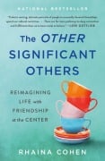 Cover-Bild zum Titel 'The Other Significant Others' von 'Rhaina Cohen'