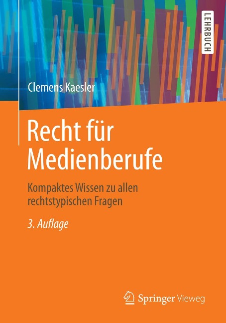 Recht für Medienberufe - Clemens Kaesler