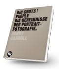 Cover-Bild zum Titel 'BIG SHOTS! PEOPLE' von 'Henry Carroll'