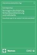 Cover-Bild zum Titel 'Vermögensabschöpfung, Verbandssanktionierung und Lieferkette' von ''