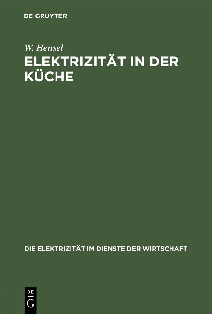 Elektrizität in der Küche - W. Hensel