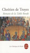 Romans de La Table Ronde - Chretien De Troyes