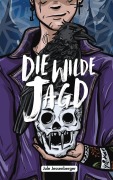 Cover-Bild zum Titel 'Die wilde Jagd: Urban Fantasy mit verbotener Magie, schrägen Monstern und Weihnachtsmythen (Martha Oak Abenteuer, #1)' von 'Jule Jessenberger'