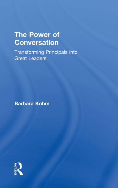 The Power of Conversation - Barbara Kohm