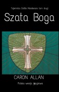 Cover-Bild zum Titel 'Szata Boga' von 'Caron Allan'