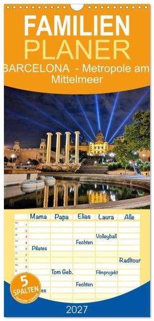 Familienplaner 2027 - BARCELONA - Metropole am Mittelmeer mit 5 Spalten (Wandkalender, 21 x 45 cm) CALVENDO - Konstanze Junghannns