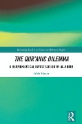 Cover-Bild zum Titel 'The Qur'anic Dilemma' von 'Abla Hasan'