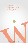 Cover-Bild zum Titel 'Improve Your Word Power' von 'Bloomsbury Publishing'