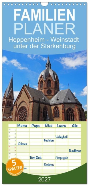 Familienplaner 2027 - Heppenheim - Weinstadt unter der Starkenburg mit 5 Spalten (Wandkalender, 21 x 45 cm) CALVENDO - Ilona Andersen