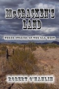 Cover-Bild zum Titel 'McCracken's Land' von 'Robert O' Hanlin'