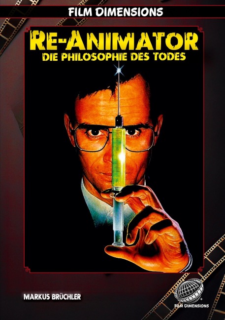 Re-Animator - Die Philosophie des Todes - Markus Brüchler