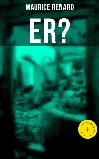 Er? - Maurice Renard