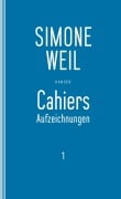 Cover-Bild zum Titel 'Cahiers 1' von 'Simone Weil'