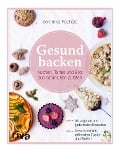 Cover-Bild zum Titel 'Gesund backen' von 'Veronika Pachala'