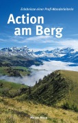 Cover-Bild zum Titel 'Action am Berg' von 'Mirjam Maag'