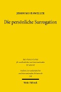 Cover-Bild zum Titel 'Die persönliche Surrogation' von 'Jeronimo Hawellek'