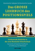 Cover-Bild zum Titel 'Das Grosse Lehrbuch des Positionsspiels' von 'Konstantin Sakajew, Konstantin Landa'