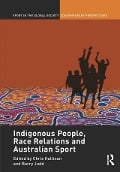 Cover-Bild zum Titel 'Indigenous People, Race Relations and Australian Sport' von ''
