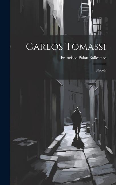 Carlos Tomassi: Novela - 