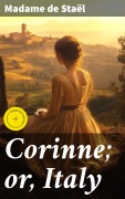 Cover-Bild zum Titel 'Corinne; or, Italy' von 'Madame De Staël'