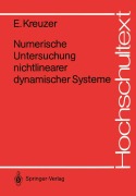 Cover-Bild zum Titel 'Numerische Untersuchung nichtlinearer dynamischer Systeme' von 'Edwin J. Kreuzer'
