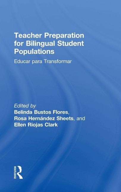 Teacher Preparation for Bilingual Student Populations - 