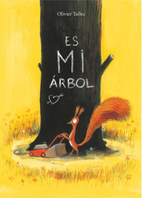 Es mi arbol - Olivier Tallec