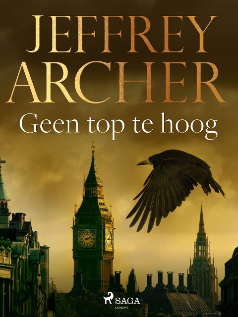 Geen top te hoog - Jeffrey Archer