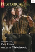 Cover-Bild zum Titel 'Der Ritter unterm Mistelzweig' von 'Tatiana March'