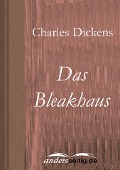 Cover-Bild zum Titel 'Das Bleakhaus' von 'Charles Dickens'