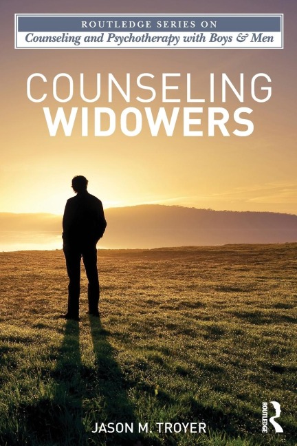 Counseling Widowers - Jason M. Troyer