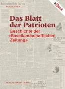 Cover-Bild zum Titel 'Das Blatt der Patrioten' von 'Roger Blum'