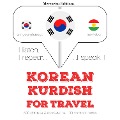 Travel words and phrases in Kurdish - Jm Gardner